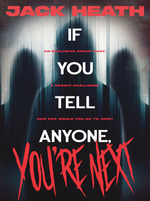 cover image of If You Tell Anyone, You're Next